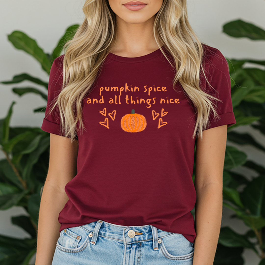 Pumpkin Spice and All Things Nice T-Shirt | Cute Autumn Tee | Cozy Fall Style