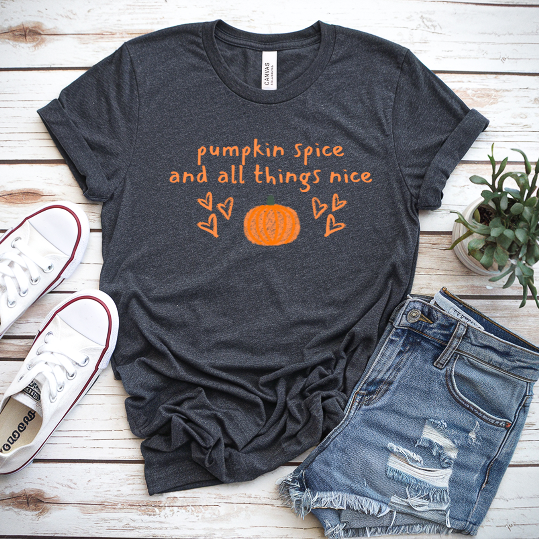 Pumpkin Spice and All Things Nice T-Shirt | Cute Autumn Tee | Cozy Fall Style