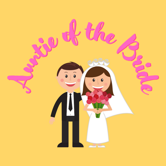 Auntie of the Bride T-shirt (Design 1)