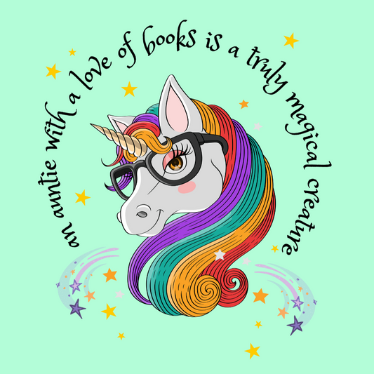 An Auntie With a Love of Books is a Truly Magical Creature T-shirt (Black text)