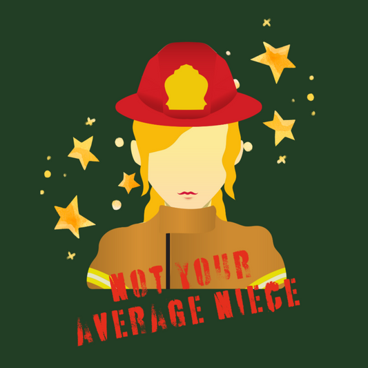 Not Your Average Niece - T-shirt (Firefighter)