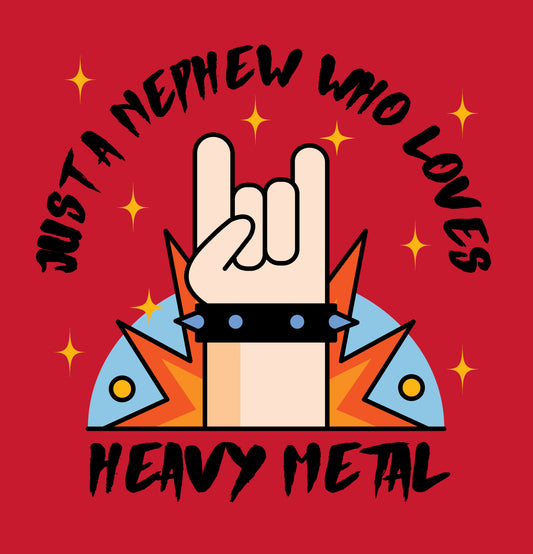 Just A Nephew Who Loves Heavy Metal T-Shirt
