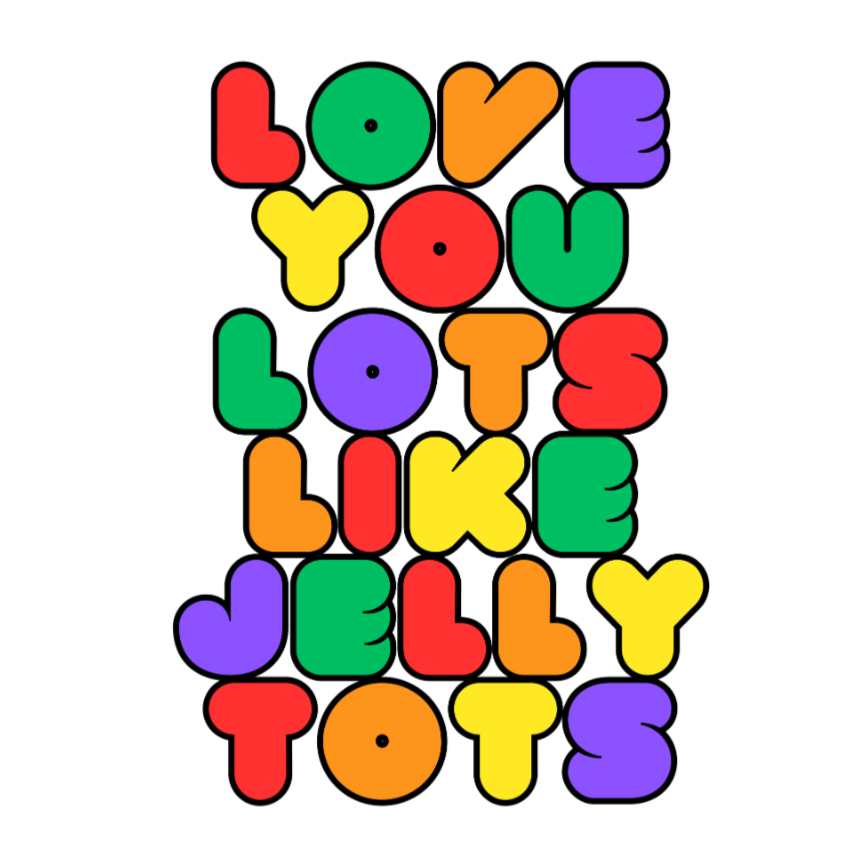 Love You Lots Like Jelly Tots colour-inside mug