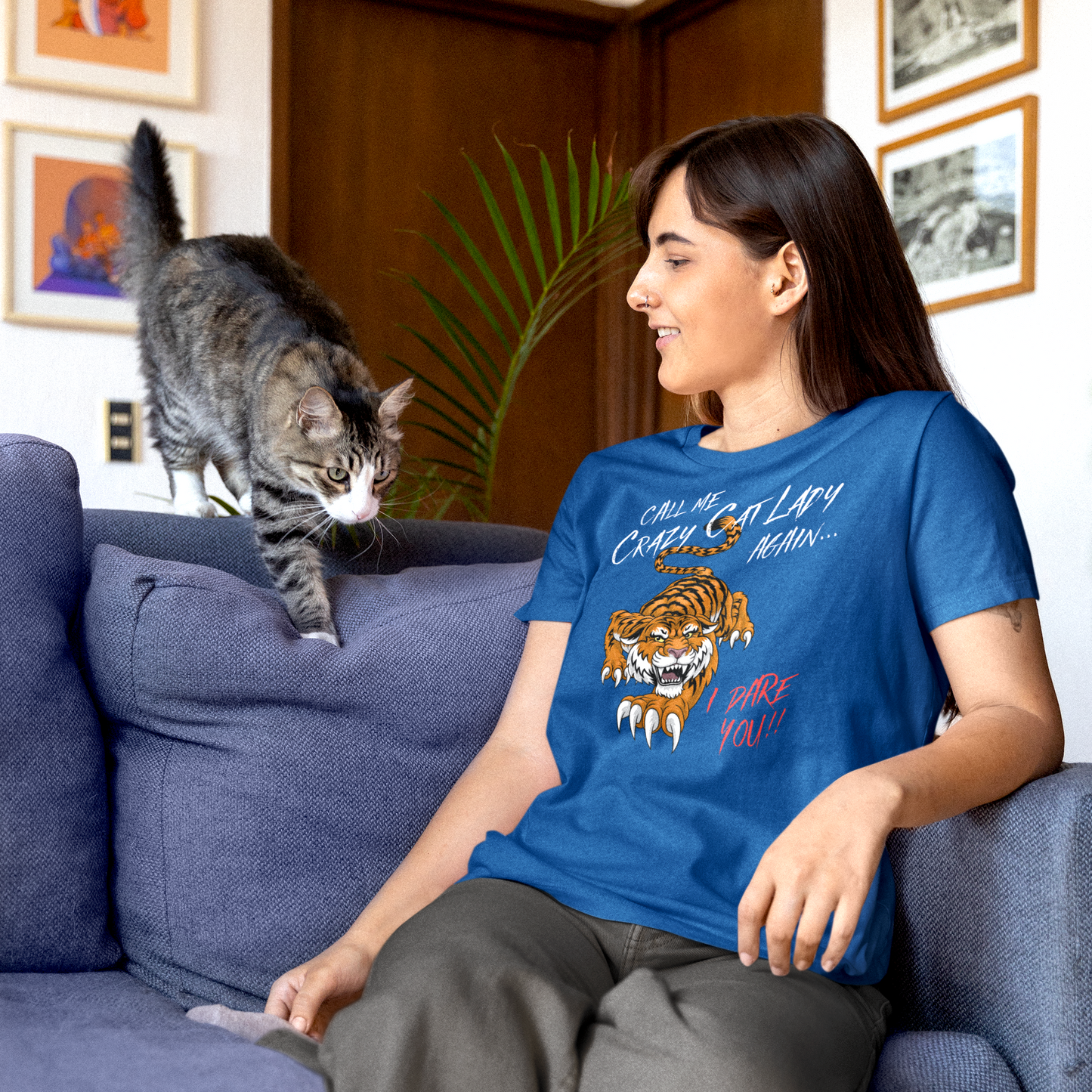 Call Me Crazy Cat Lady Again...I Dare You! T-shirt