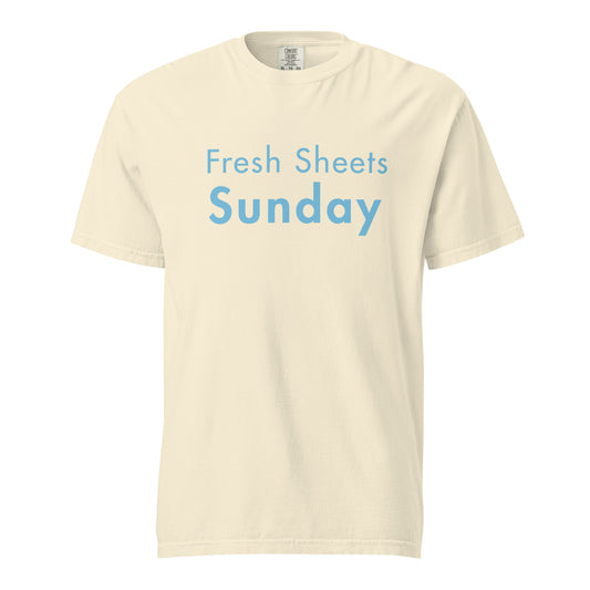 Ivory Comfort Colors T-shirt with Fresh Sheets Sunday graphic in soft blue lettering