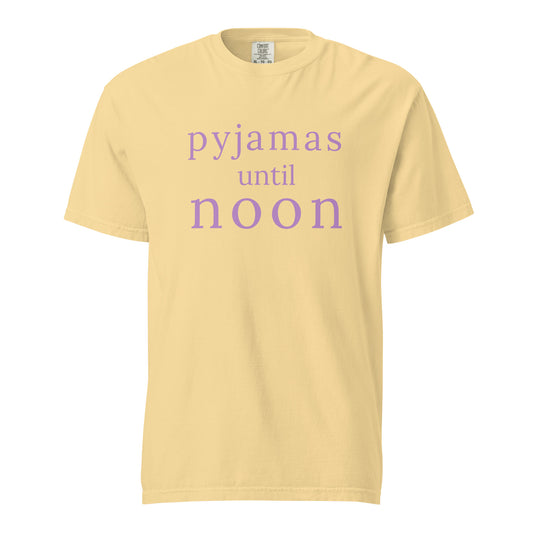 Butter yellow Comfort Colors T-shirt with soft orchid “Pyjamas Until Noon” cosy Sunday graphic design