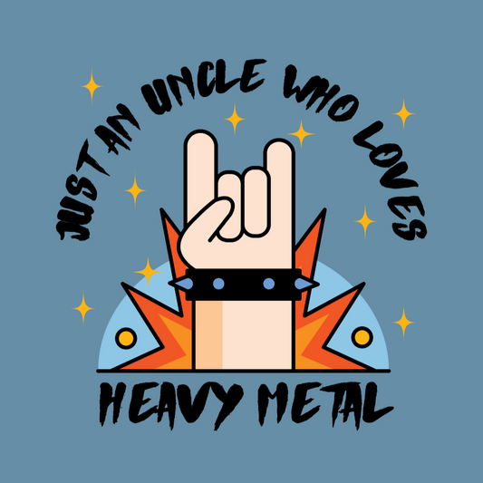 Just An Uncle Who Loves Heavy Metal T-shirt