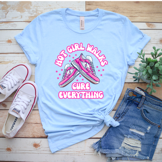 Hot Girl Walks Cure Everything T-shirt