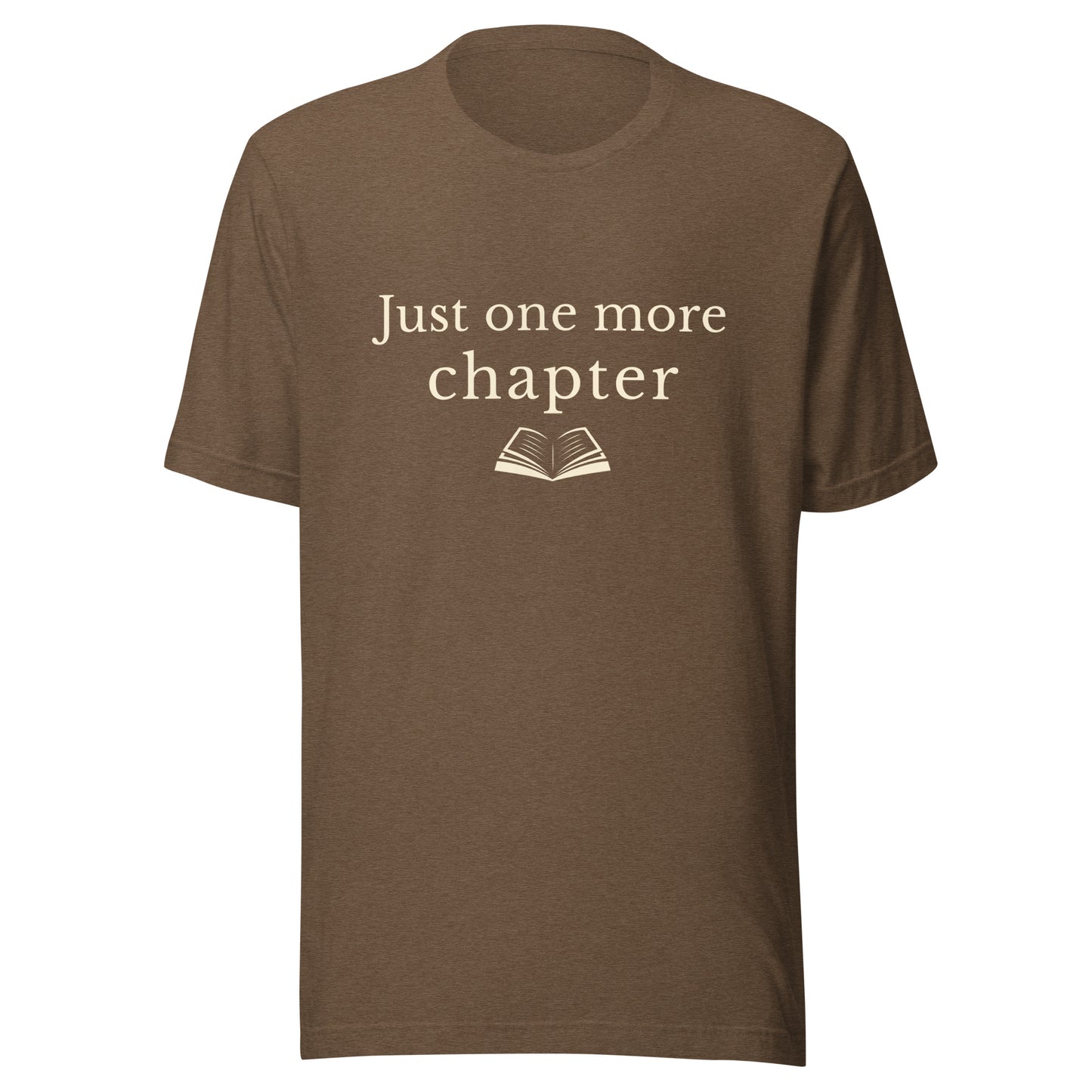 Heather Brown “Just One More Chapter” T-Shirt with warm cream text and a small open book illustration.