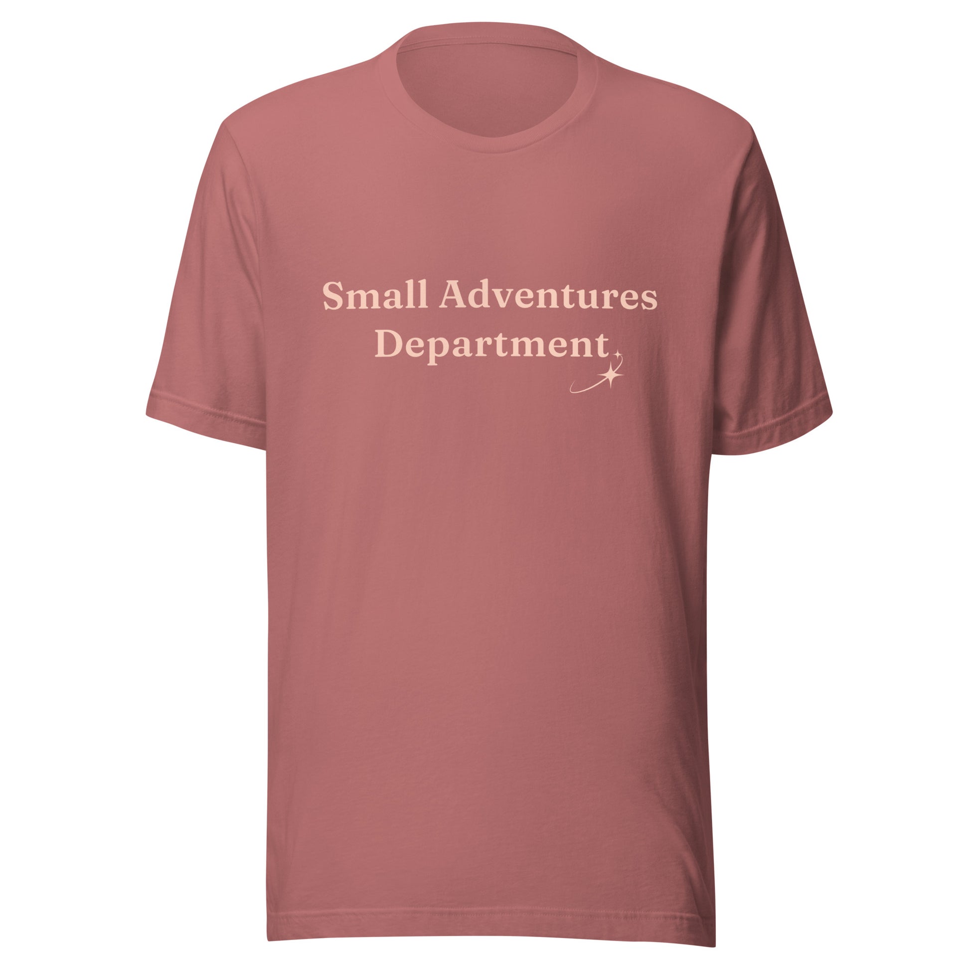 Small Adventures Department T-Shirt in Mauve, featuring soft cream lettering and a small star detail on a Bella+Canvas unisex tee.