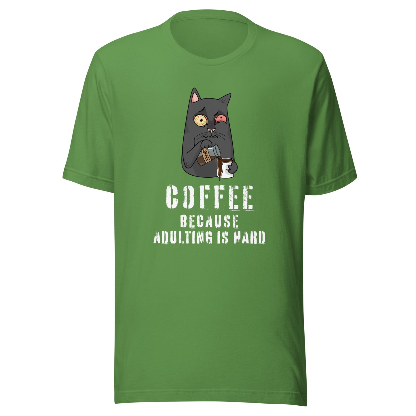 Coffee Because Adulting Is Hard T-shirt in green colour with cat holding coffee mug graphic