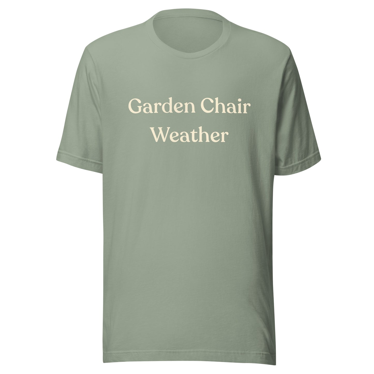 Garden Chair Weather T-Shirt in Sage with warm cream text, shown as a flat product mockup.