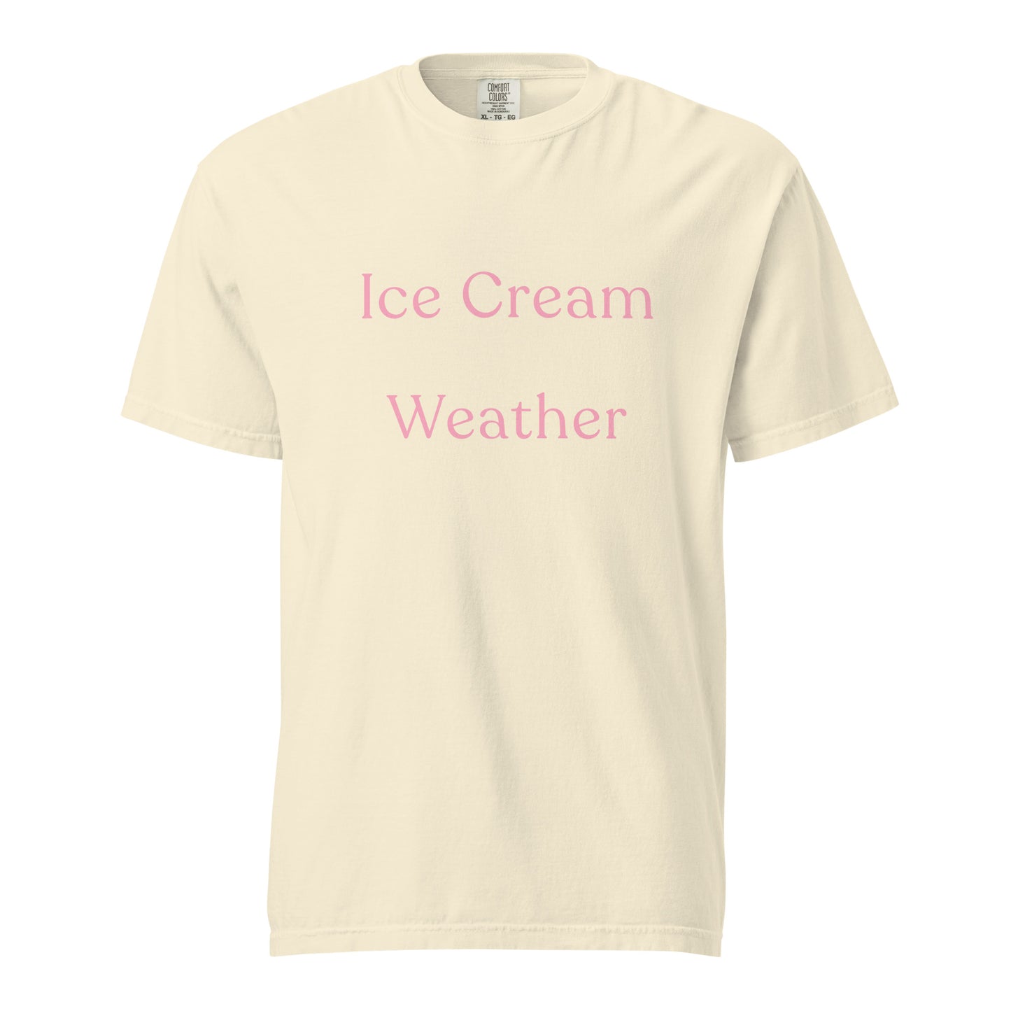 Ice Cream Weather Comfort Colors T-shirt in ivory with soft strawberry pink text celebrating warm summer days