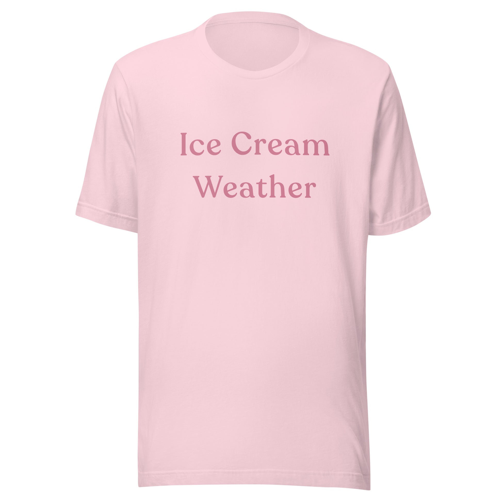 Ice Cream Weather T-Shirt in soft pink with muted rose-pink text, shown as a flat product mockup.