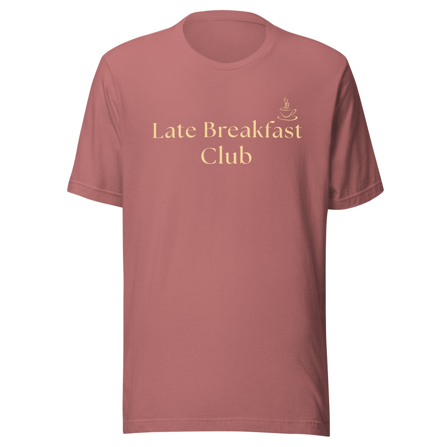 Mauve Late Breakfast Club T-shirt with soft yellow text and small coffee cup graphic on the front.