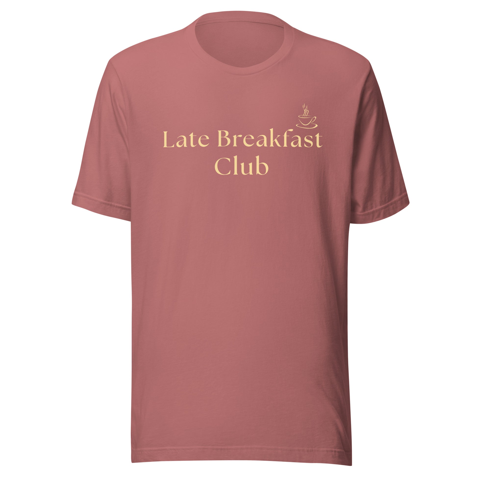 Mauve Late Breakfast Club T-shirt with soft yellow text and small coffee cup graphic on the front.