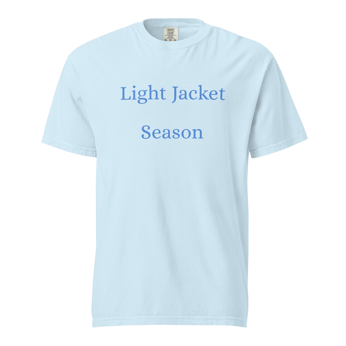 Light Jacket Season Comfort Colors T-shirt in chambray blue with soft blue text spring weather graphic tee