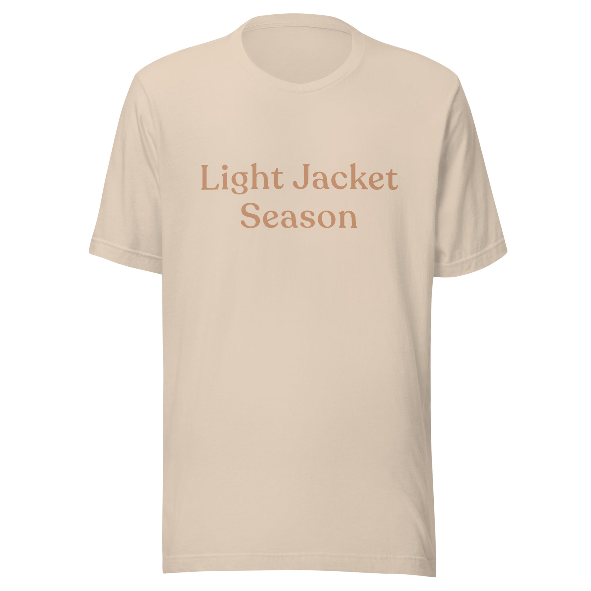 Light Jacket Season T-shirt in soft cream with warm muted text, shown as a flat front product mockup.