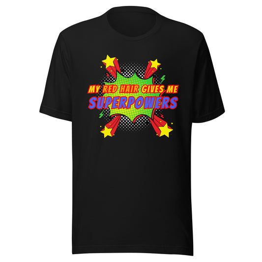 Black T-shirt with “My Red Hair Gives Me Superpowers” graphic design