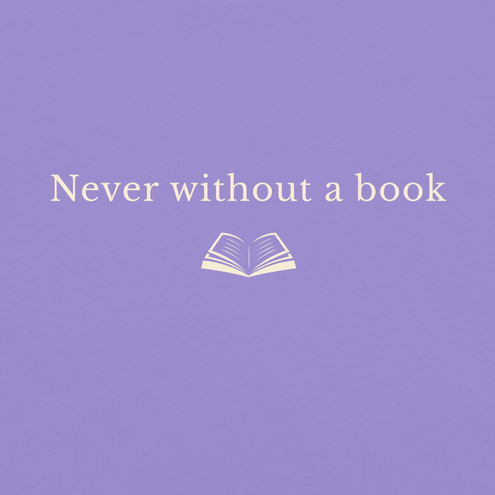 Minimalist “Never without a book” text with open book illustration on soft purple background, book lover graphic design