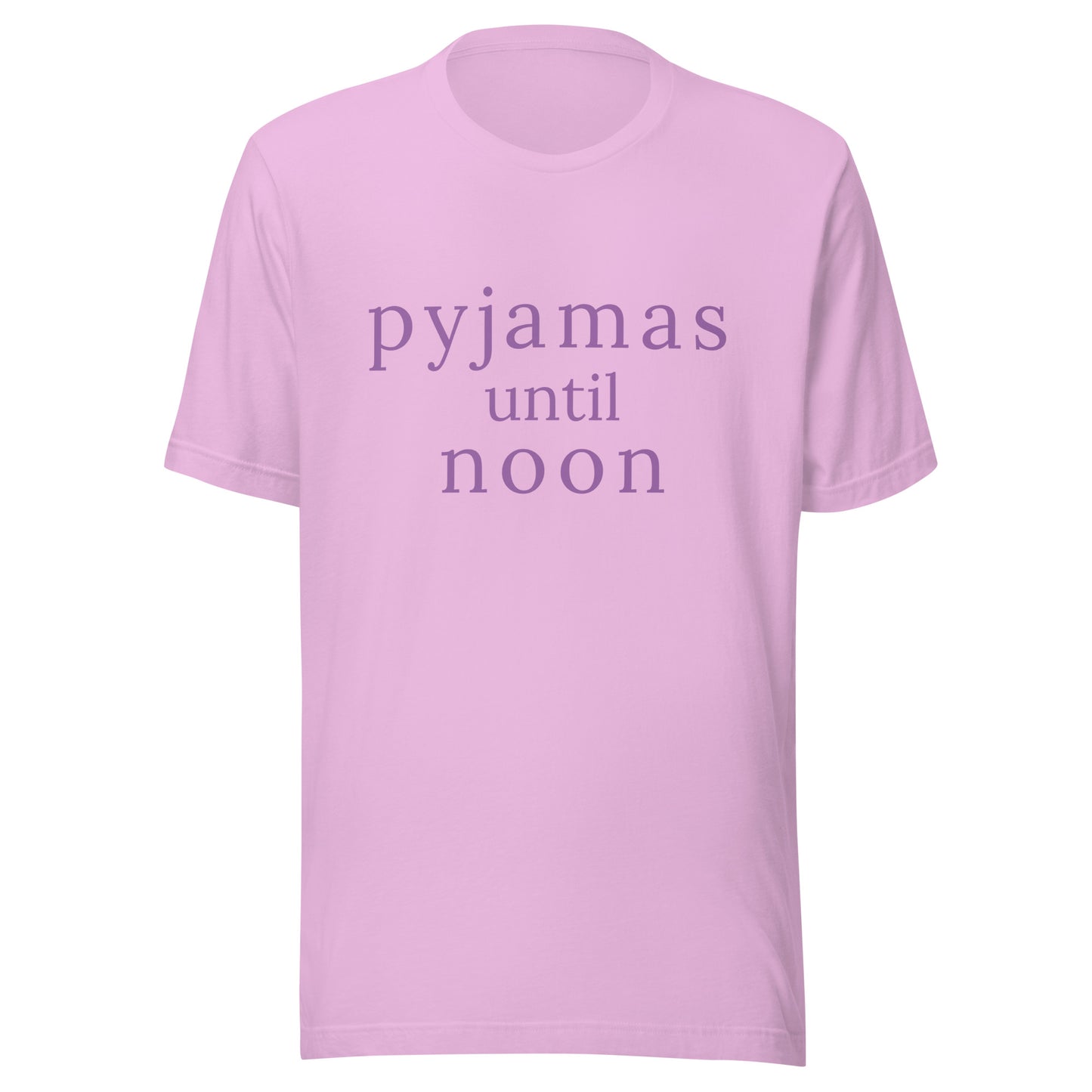 Lilac Pyjamas Until Noon T-shirt with muted purple text on a soft pastel purple Bella+Canvas tee, shown as a front flat product mockup.