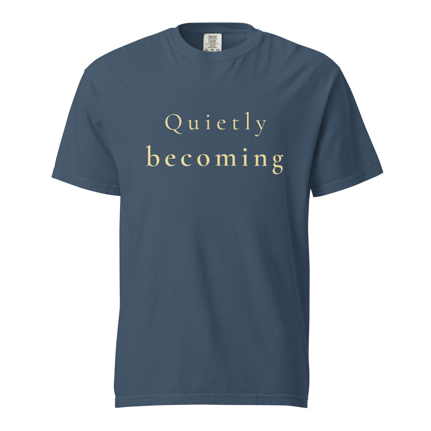 Quietly Becoming Comfort Colors T-shirt in midnight blue flat lay product image