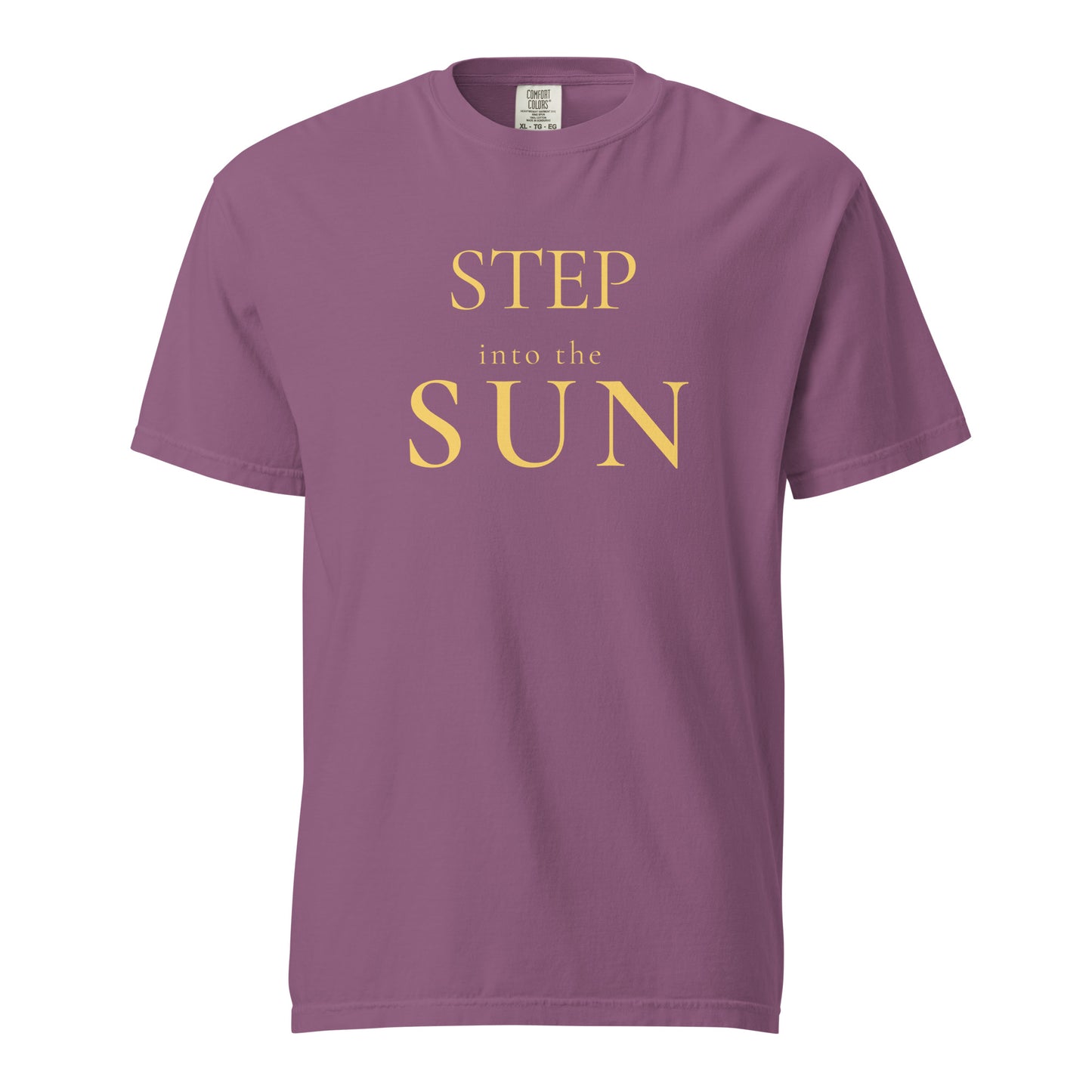 Step Into the Sun T-shirt in Berry with gold serif lettering on Comfort Colors garment-dyed tee.