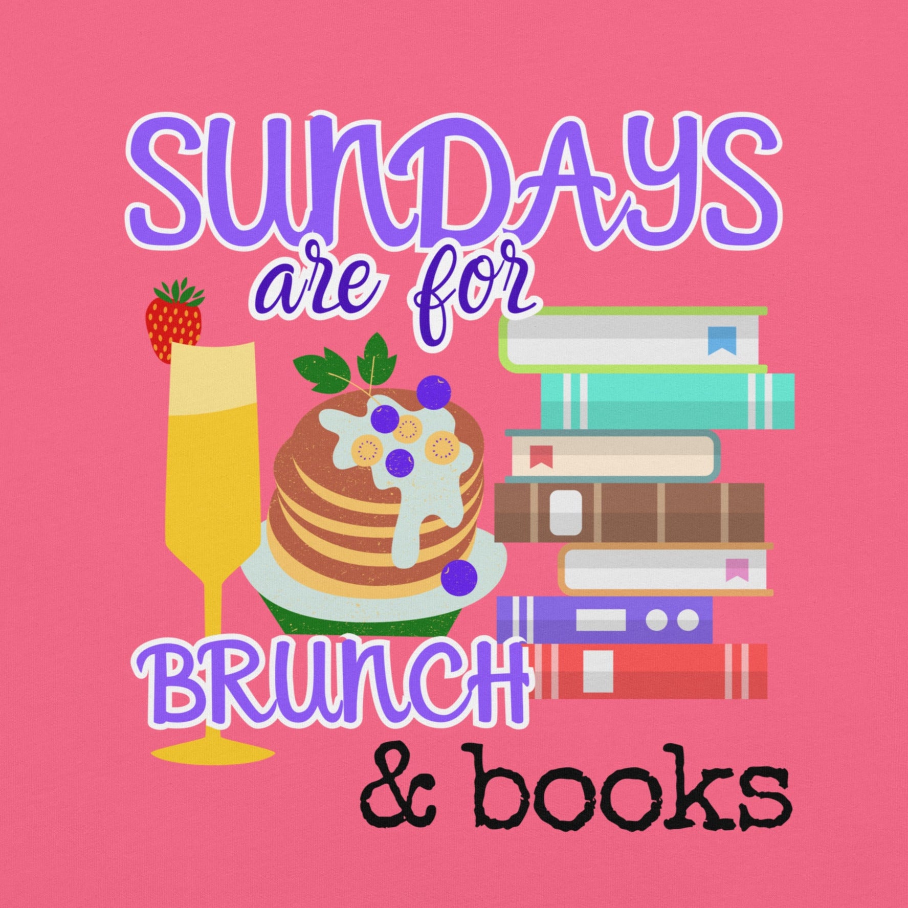 Close-up of Sundays Are for Brunch and Books artwork with books and brunch illustration