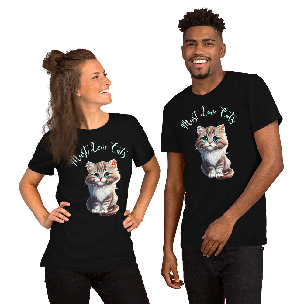 Must Love Cats T-shirt