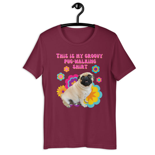 This Is My Groovy Pug-Walking Shirt T-shirt