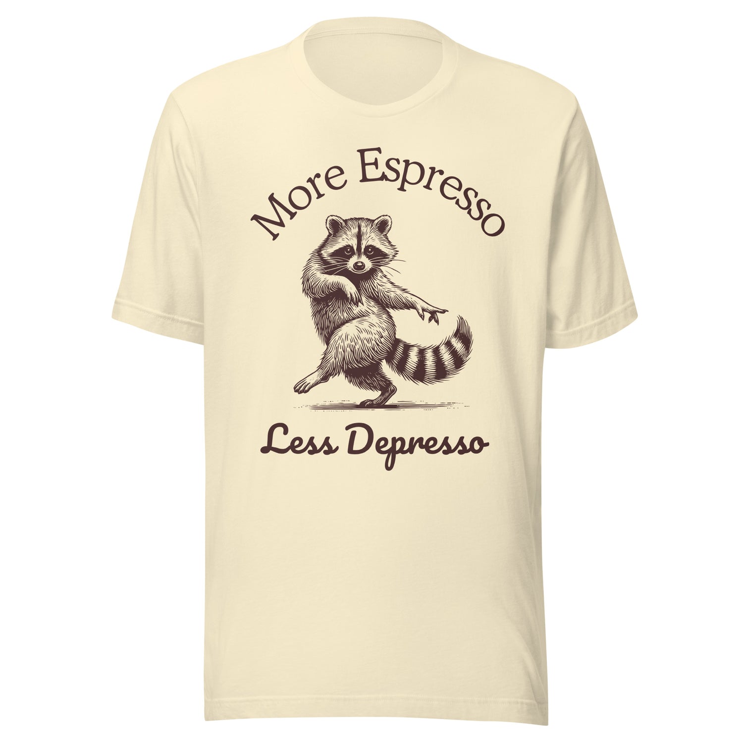 More Espresso Less Depresso graphic printed on the front of a natural colour T-shirt