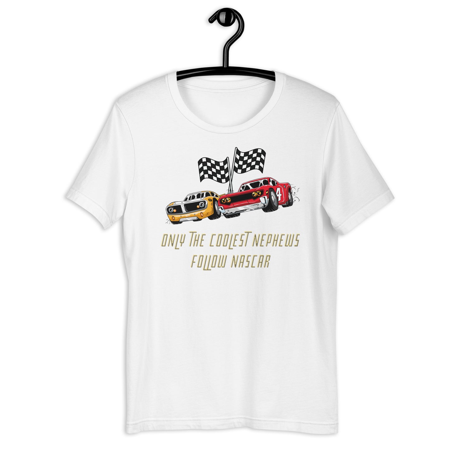 Only the Coolest Nephews Follow NASCAR T-shirt