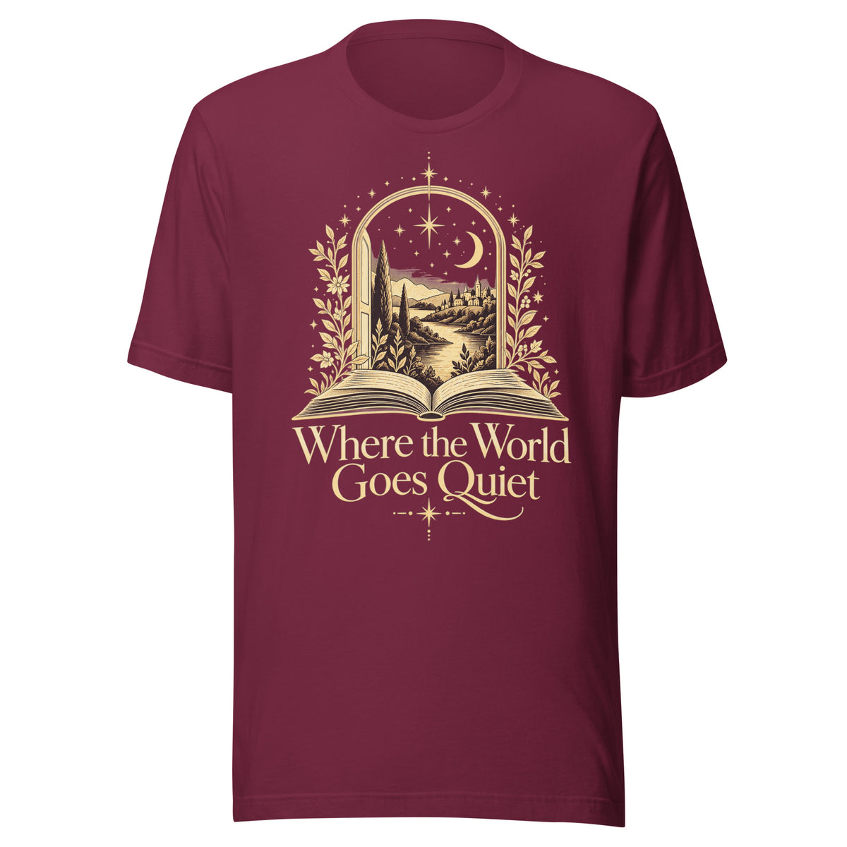 Maroon “Where the World Goes Quiet” T-shirt featuring an open book beneath a moonlit storybook landscape with stars, foliage and cream-gold lettering.