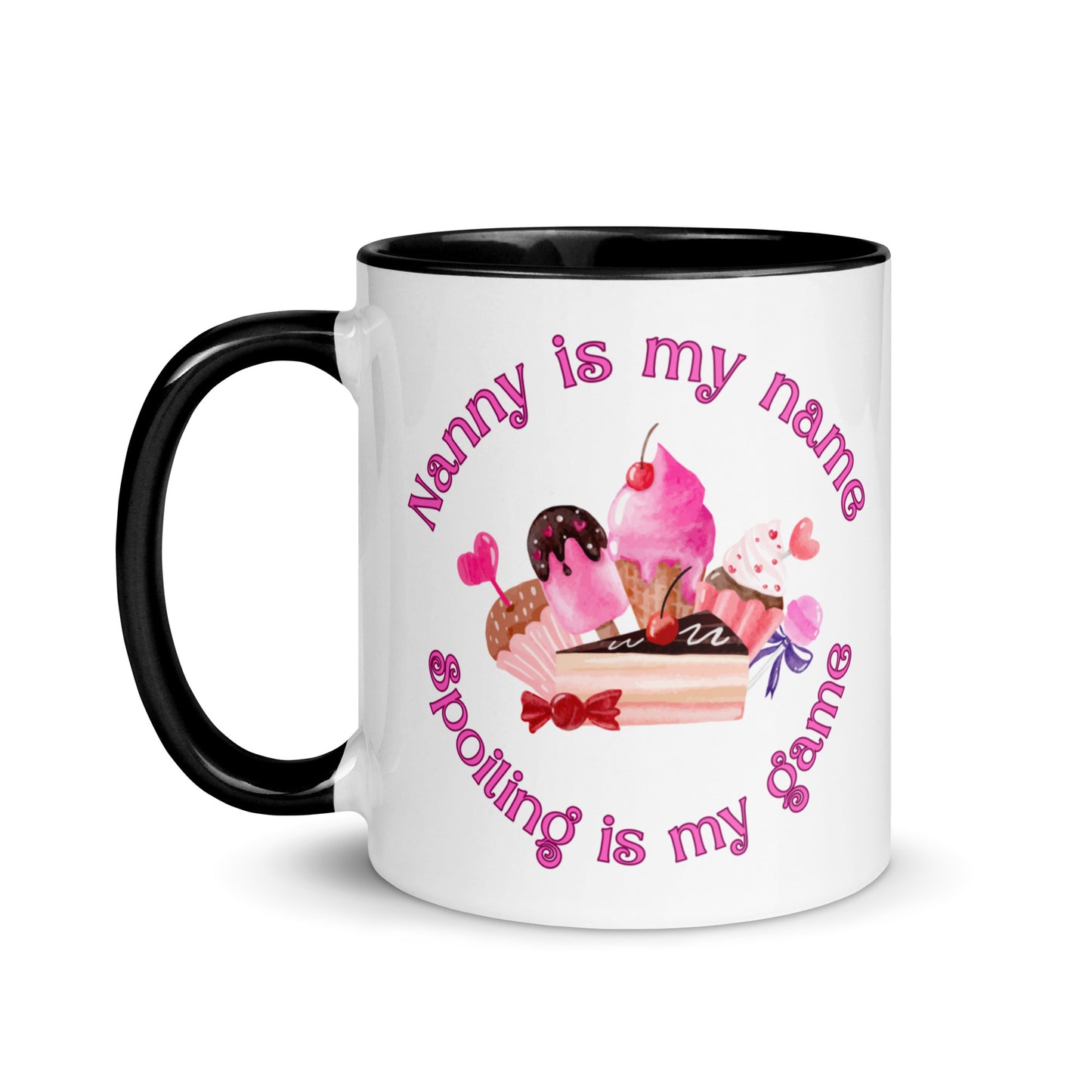 Nanny is my name... Spoiling is my game colour-inside mug