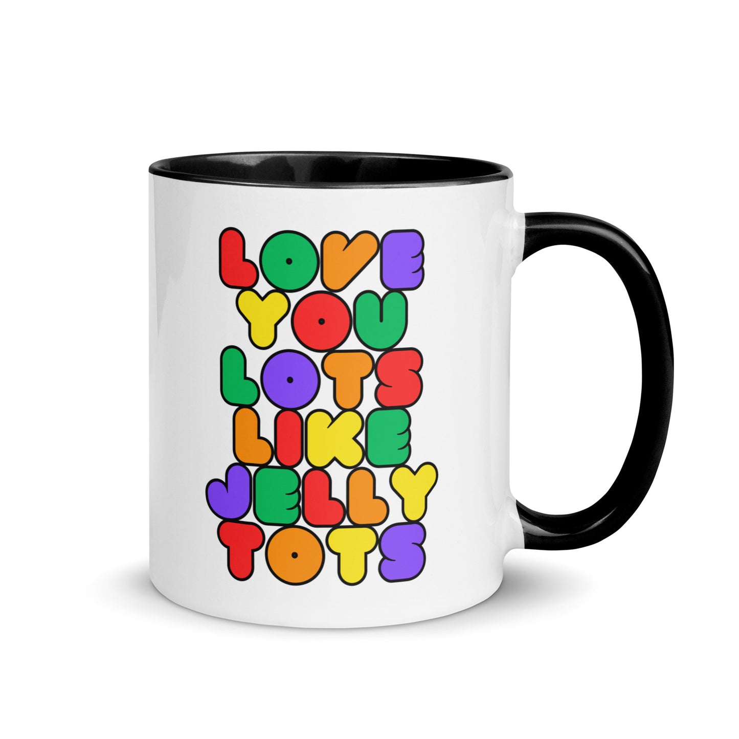 Love You Lots Like Jelly Tots colour-inside mug