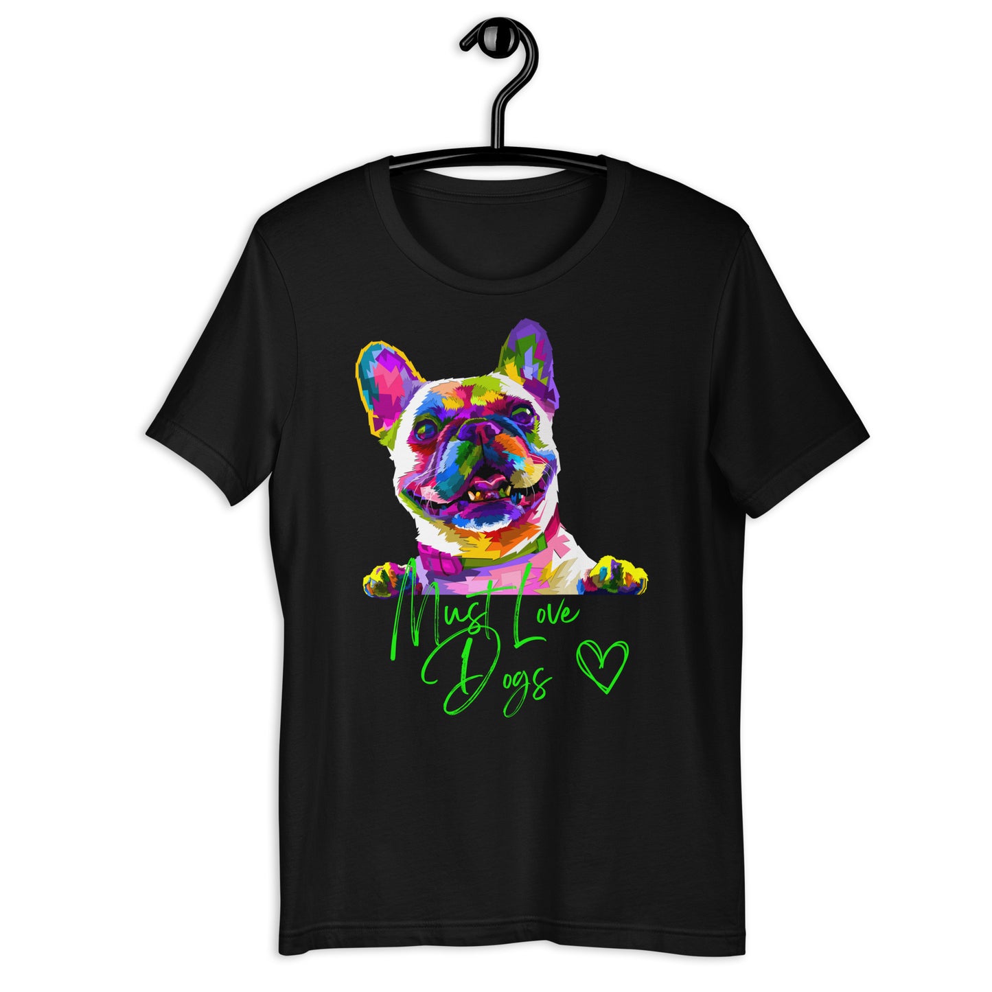 Must Love Dogs T-shirt