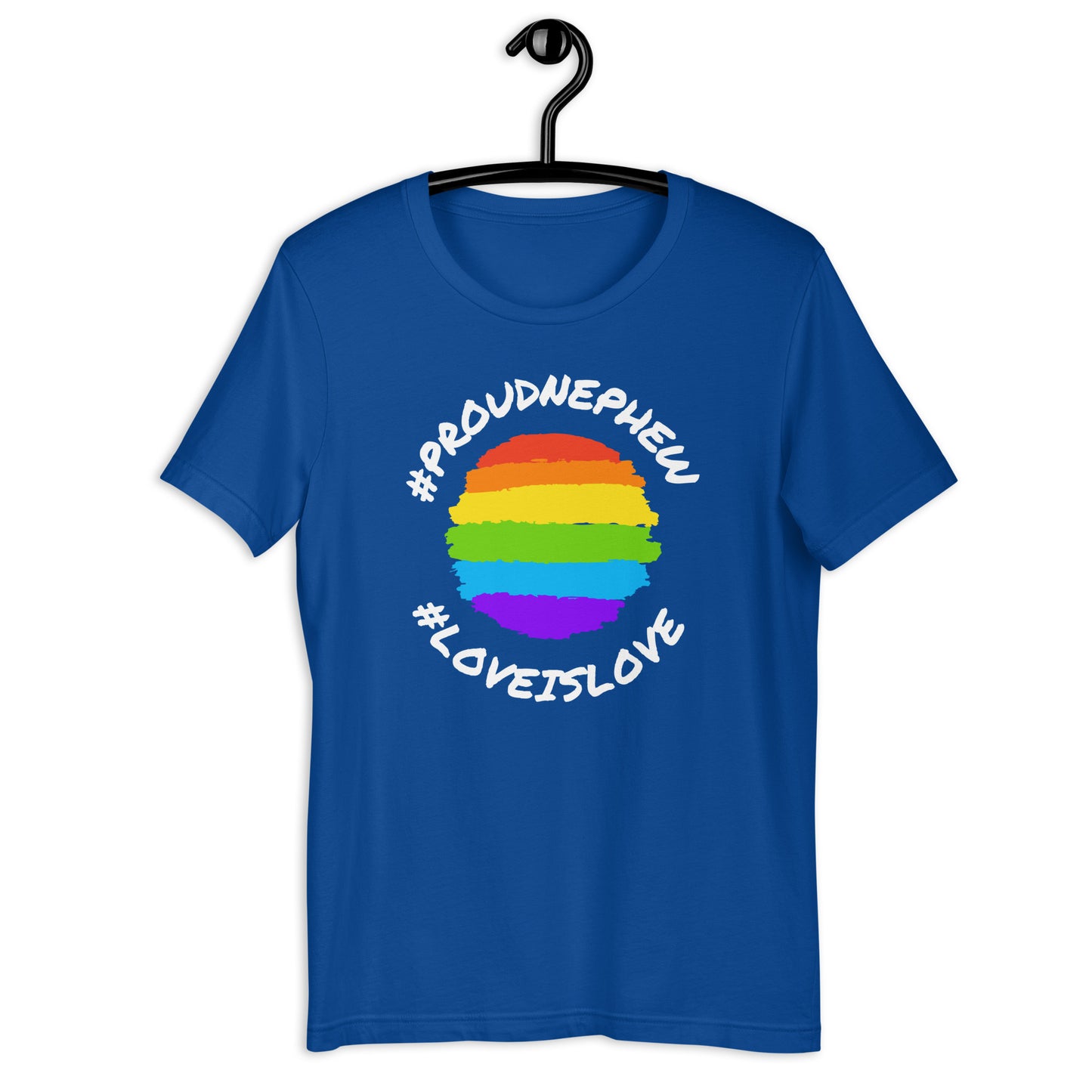 #PROUDNEPHEW #LOVEISLOVE T-shirt