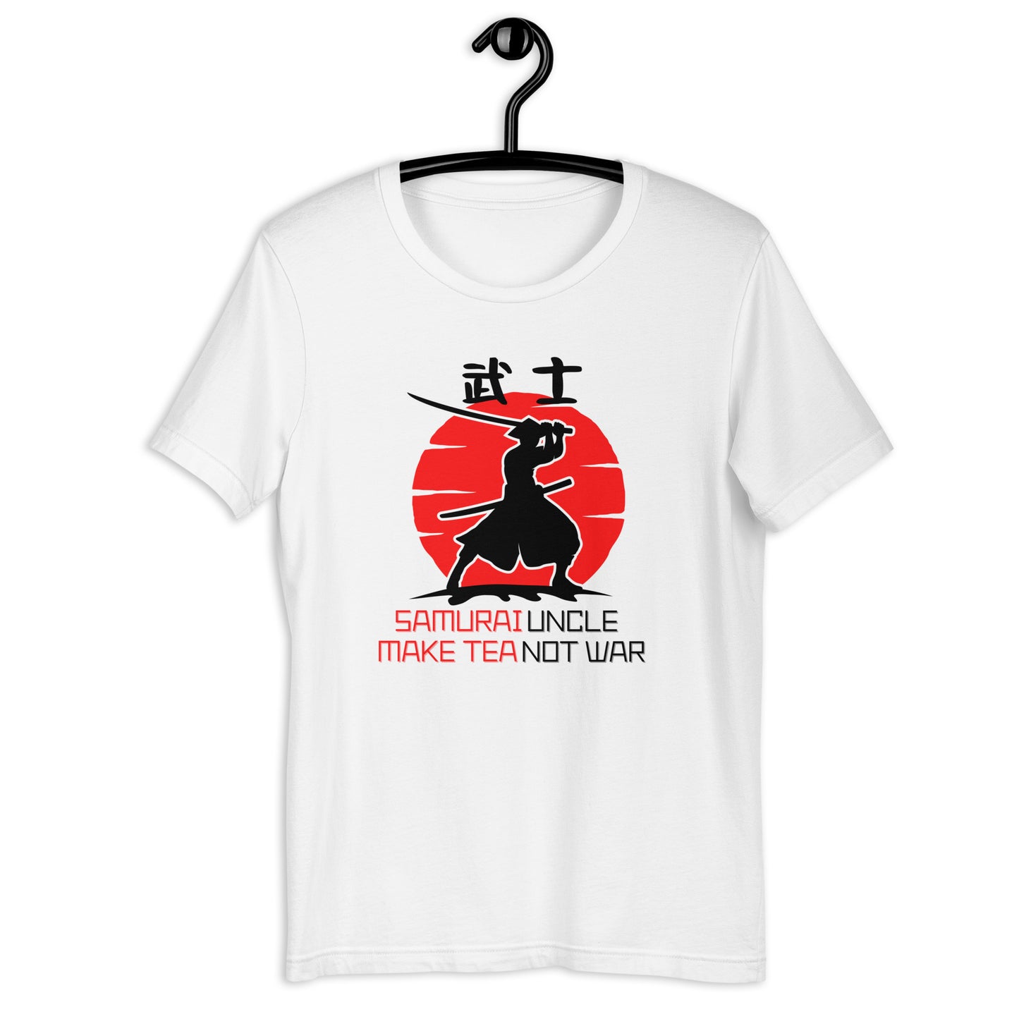 Samurai Uncle - Make Tea Not War T-shirt