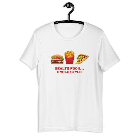 Health Food...Uncle Style T-shirt